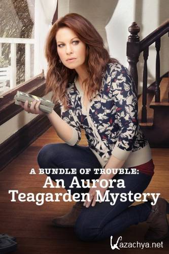  :    / A Bundle of Trouble: An Aurora Teagarden Myster (2017) HDTVRip