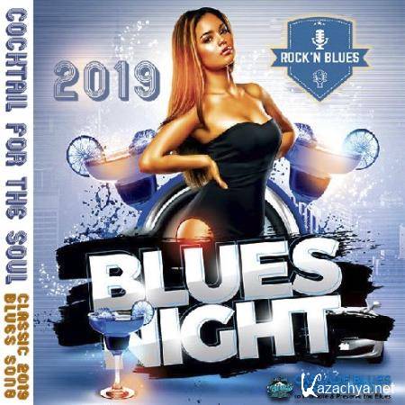 Blues Night: Coctail For The Soul (2019)