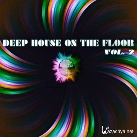 Deep House on the Floor, Vol. 2 (2019)
