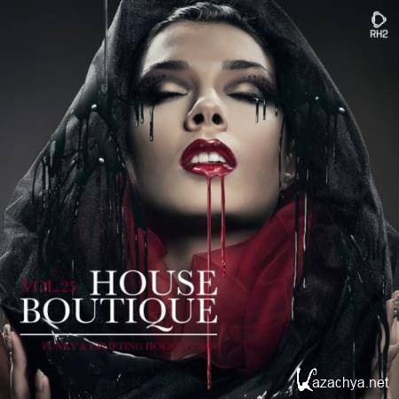 House Boutique, Vol. 25 - Funky & Uplifting House Tunes (2019)