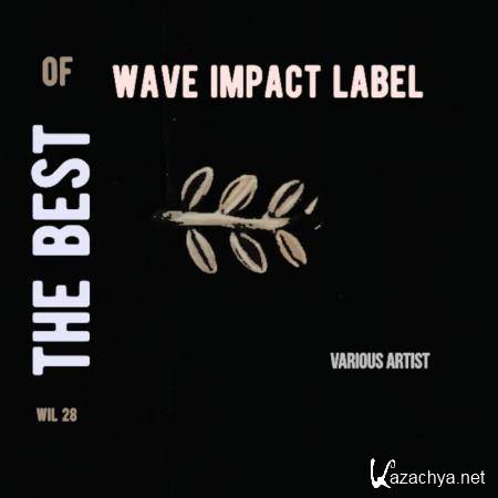 The best of Wave Impact Label (2019)