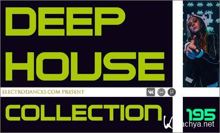 VA - Deep House Collection Vol.195 (2019)