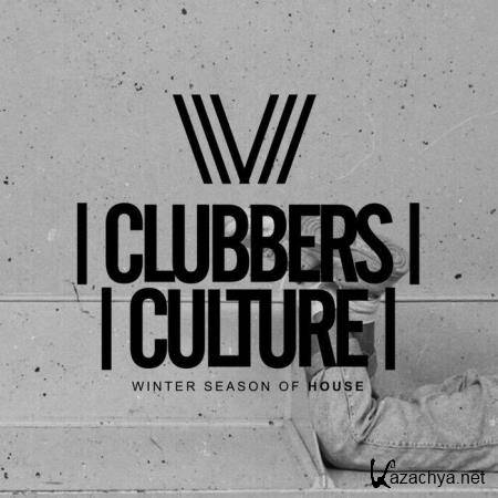 Clubbers Culture: Winter Season Of House (2019)