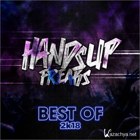 VA - Best of Hands Up Freaks 2k18 (Deejay Edition) (2018)