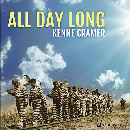 Kenne Cramer - All Day Long (2017)