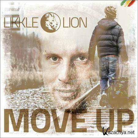 Likkle Lion - Move Up (2018)