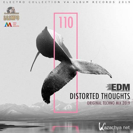 Distorted Thoughts: Techno Electronic (2019)