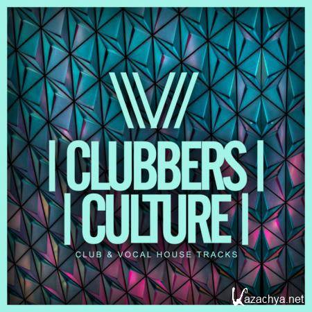 Clubbers Culture Club & Vocal House Tracks (2019)
