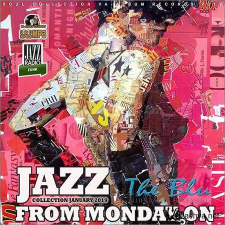 VA - Jazz From Monday On (2019)