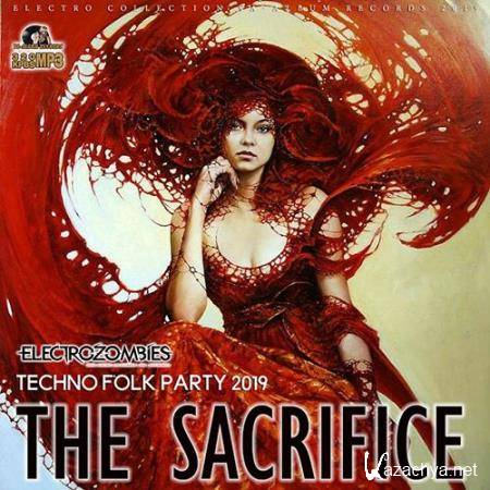 The Sacrifice: Techno Folk Party (2019)