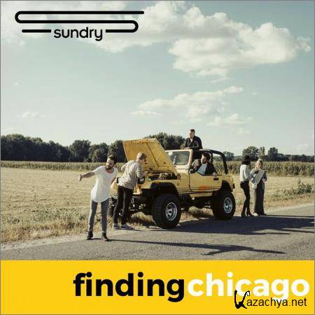 Sundry - Finding Chicago (2019)