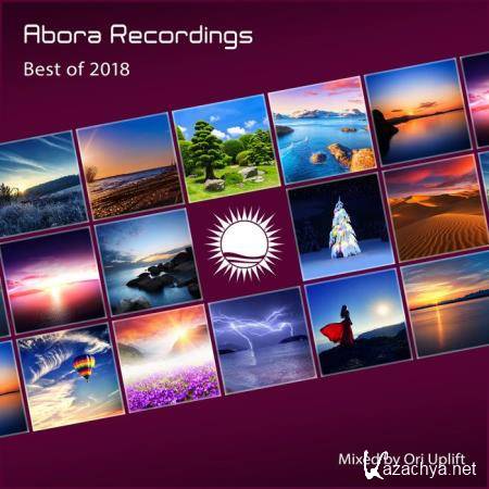 Abora Recordings Best Of 2018 (Mixed By Ori Uplift) (2019)