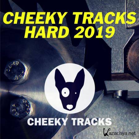 Cheeky Tracks Hard 2019 (2019)