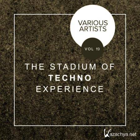 The Stadium Of Techno Experience, Vol. 19 (2019)