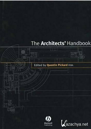 Quentin Pickard - The Architects Handbook.   