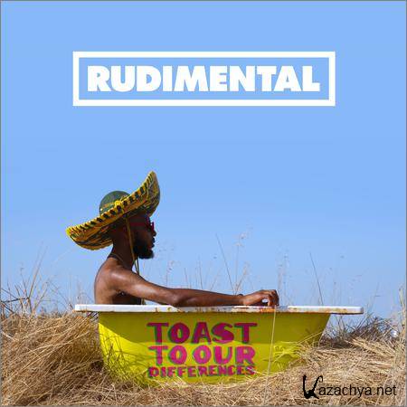 Rudimental - Toast To Our Differences (Deluxe Edition) (2019)