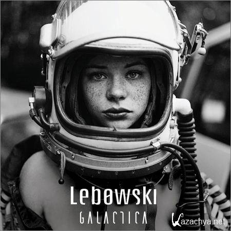 Lebowski - Galactica (2019)