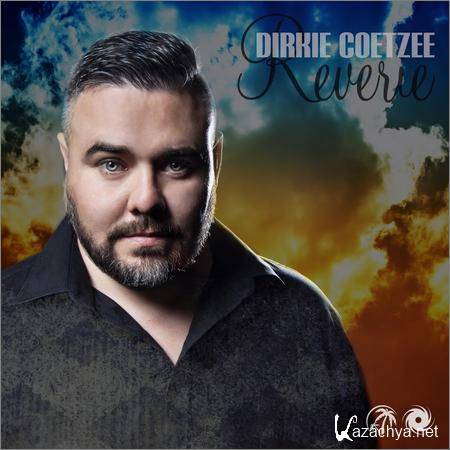 VA - Dirkie Coetzee - Reverie (2019)