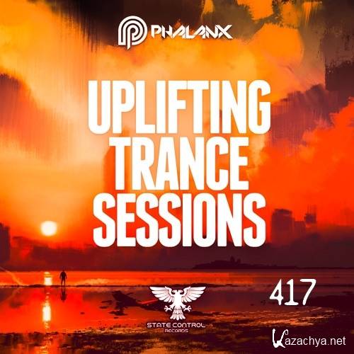DJ Phalanx - Uplifting Trance Sessions 417 (2019)