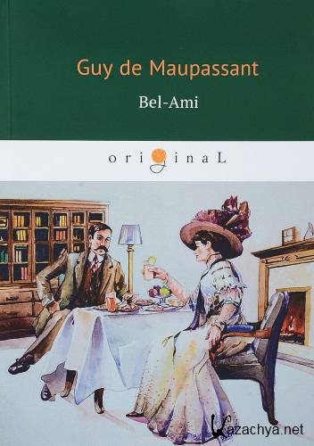   /Guy de Maupassant -  /Bel Ami(_FR)