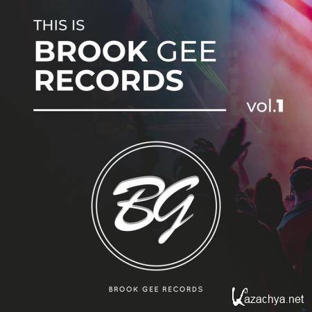This Is Brook Gee Records Vol. 1 (2019)
