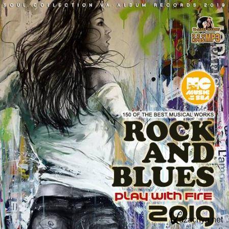 Play With Fire: Rock Blues Collection (2019)