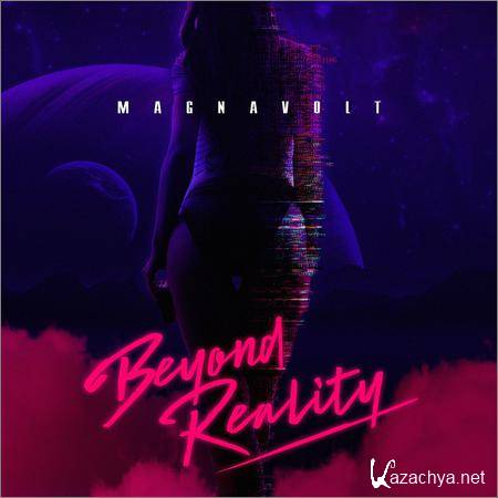 Magnavolt - Beyond Reality (2018)