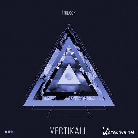 Vertikall - Trilogy (2019)