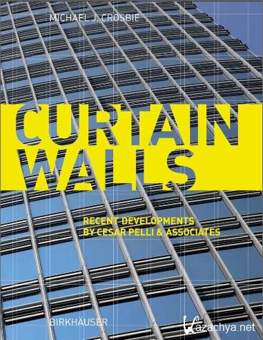 Crosbie M.J. - Curtain Walls