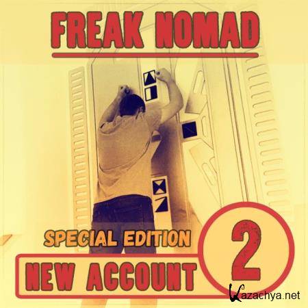 Freak Nomad - New Account 2 (Special Edition) (2019)