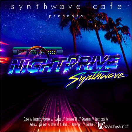 VA - Synthwave Cafe - NightDrive Synthwave (2018)