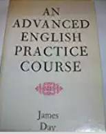James Day - An Advanced English Practice Course