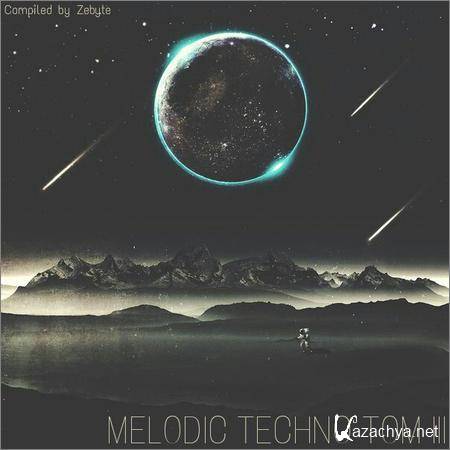 VA - Melodic Techno Tom III (Compiled by ZeByte) (2017)