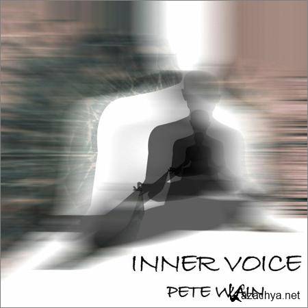 Pete Wain - Inner Voice (2019)