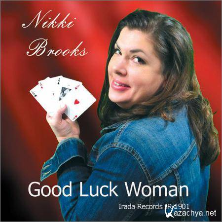 Nikki Brooks - Good Luck Woman (2019)