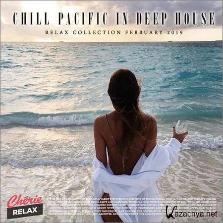 VA - Chill Pacific In Deep House (2019)