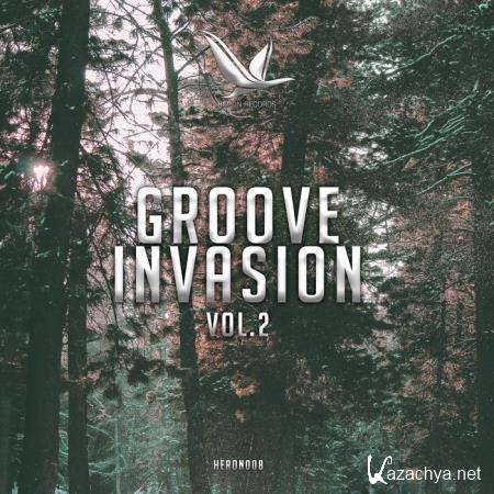 Groove Invasion Vol  2 (2019)