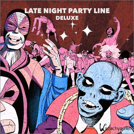 PBR Streetgang - Late Night Party Line (Deluxe Edition) (2019)