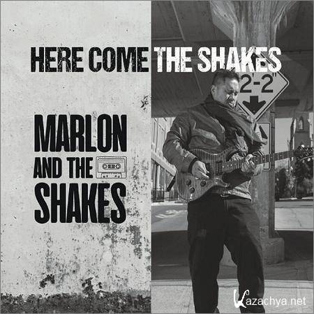 Marlon and the Shakes - Here Come the Shakes (EP) (2018)
