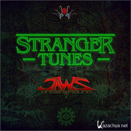 Jaws Underground - Stranger Tunes (2019)