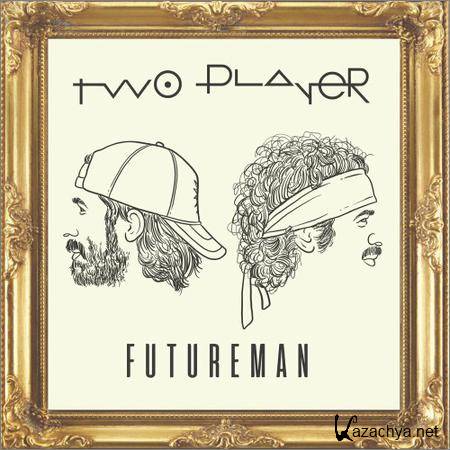 Two Player - Futureman (2019)