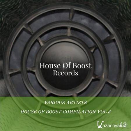 House Of Boost Compilation Vol. 3 (2019)