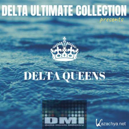 Delta Queens - Delta Ultimate Collection Presents (2019)