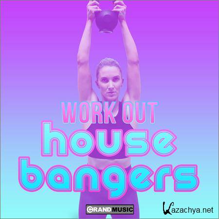 VA - Workout House Bangers (2019)
