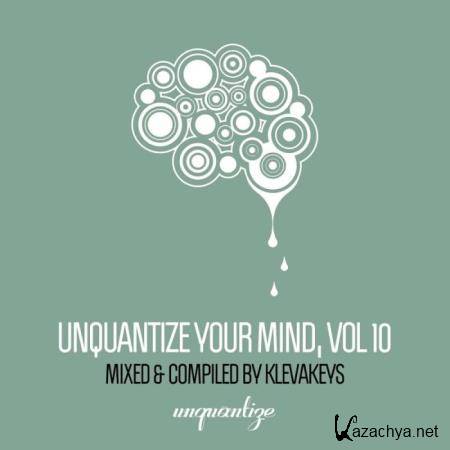 UNQUANTIZE - Unquantize Your Mind Vol. 10 (2019)
