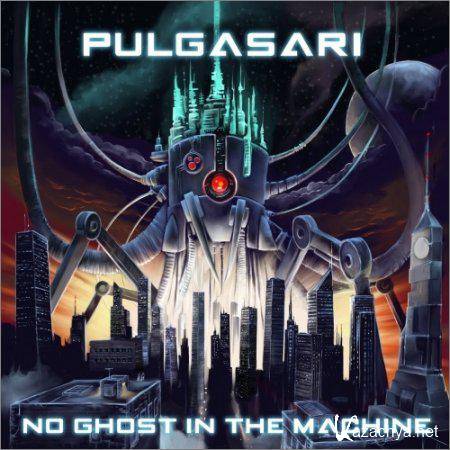 Pulgasari - No Ghost in the Machine (2019)