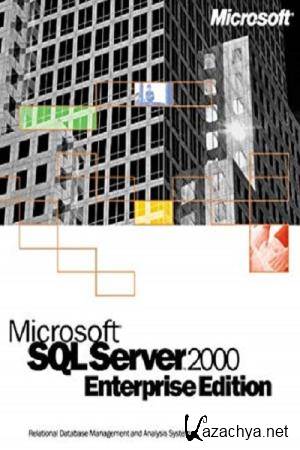 .  - Microsoft SQL Server 2000