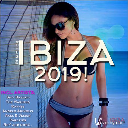 VA - Ready For Ibiza 2019 (2019)