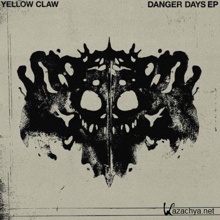 Yellow Claw - Danger Days (2019)