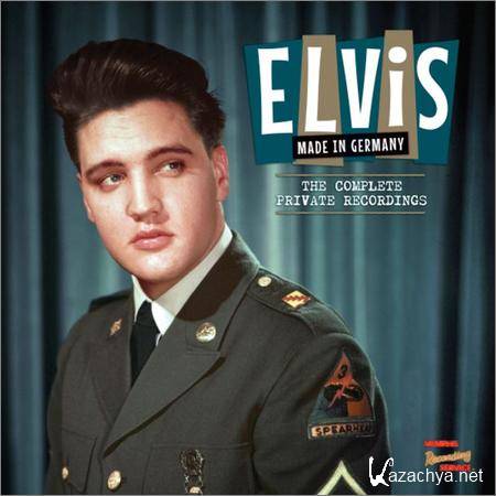 Elvis Presley - Made in Germany (The Complete Private Recordings) (2019)